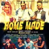 About Home Made Song