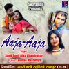 About Aaja Aaja Song