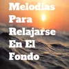 Melodias Para Meditar