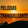 Melodias De Concentracion