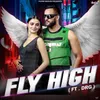 About Fly High Song