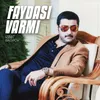 About Faydası Varmı Song