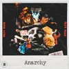 About Anarchy Song