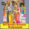 About Sri Seetharamula Kalyanam Song