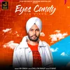 About Eyes Candy Song