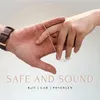 About Safe and Sound Song