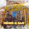 About Mehndi Ki Raat Song