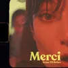 About Merci Song