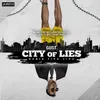 About City of Lies Song