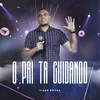 About O Pai Tá Cuidando Song