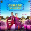 About Chhade Da Khitab Song