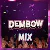 About Dembow Mix Song