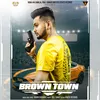 About Brown Town Song
