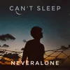 About Can't Sleep Song