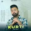 About Kurti Song