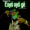 About Enyó Nyó Gé Song