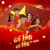 About Cố Lên Cố Lên Song