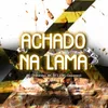 Achado na Lama