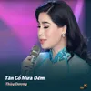 About Tân Cổ Mưa Đêm Song