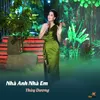 About Nhà Anh Nhà Em Song