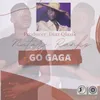 About Go Gaga Song