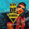 About Glock de Bandido Song