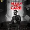 About Really Don't Care Song