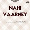 About Nahi Vaarney Song