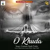 About O Khuda Song