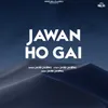 About Jawan Ho Gai Song