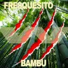 About Bambu Song