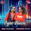About Pyar Huwa Song
