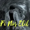 About Fi Nos Elil Song