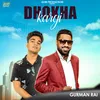 About Dhokha Kargi Song