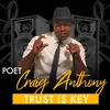 About Trust Is Key Song