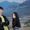 About Mấy Khi Song