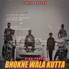 About Bhokne Wala Kutta Diss Track Song