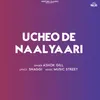 Ucheo De Naal Yaari