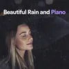 Inspiring Piano with Rain
