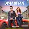 About Bimariyan Song