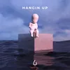 About Hangin Up Song