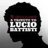 A Tribute to Lucio Battisti