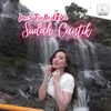 About Sudah Cantik Song