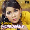 Dj Kentrung. Wong Sepele