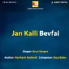 About Jan Kaili Bevfai Song