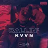 About Ballin' Song