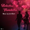 About Adichu Thookitu Song
