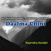 About Daalma Chini Song