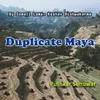 About Duplicate Maya Song