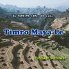 Timro Maya Le